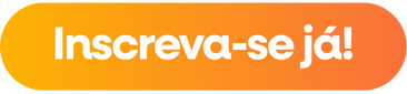 Inscreva-se já!